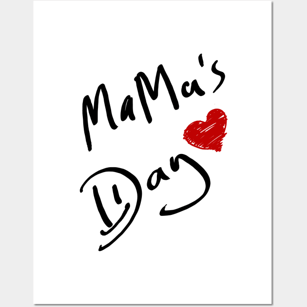 mama's Day Wall Art by Memoalatouly